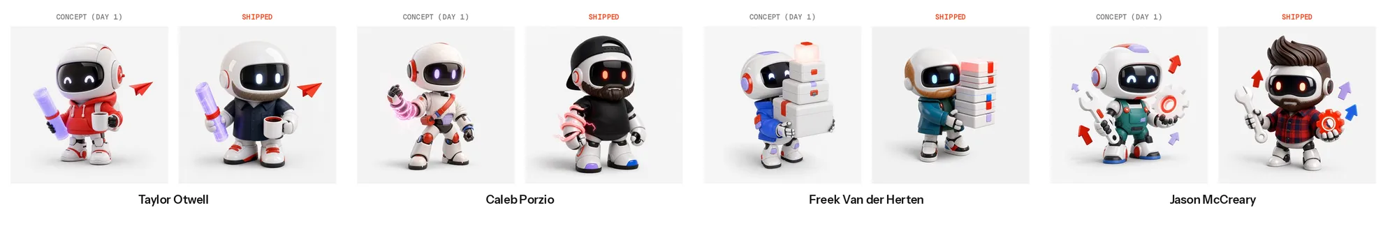 Four pairs of portraits. In each pair the day-one concept robot on the left has a plain bald white helmet; the shipped robot on the right has the person's look: Taylor Otwell's bald dome with stubble and a navy shirt, Caleb Porzio's backwards black cap and beard, Freek Van der Herten's reddish-blond sides and ginger beard in a teal jacket, Jason McCreary's tall brown pompadour, beard and plaid flannel.